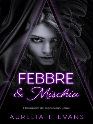 cover image of Febbre & Mischia
